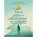 Zanim pójdziesz do psychiatry