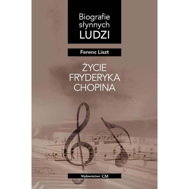 Życie Fryderyka Chopina