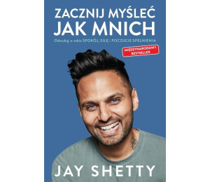 Zacznij myśleć jak mnich