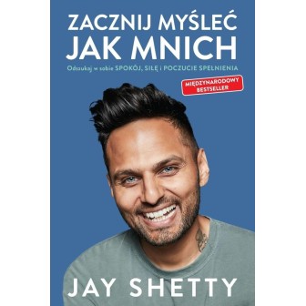 Zacznij myśleć jak mnich