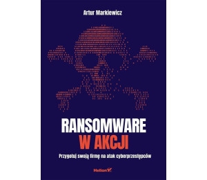 Ransomware w akcji