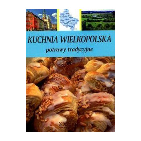 Kuchnia wielkopolska. Potrawy tradycyjne