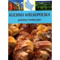 Kuchnia wielkopolska. Potrawy tradycyjne