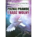 Poznaj prawdę i bądź wolny