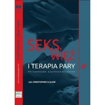 Seks, więź i terapia pary