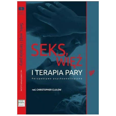 Seks, więź i terapia pary