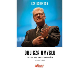 Oblicza umysłu. Ucząc się kreatywności Wyd.II