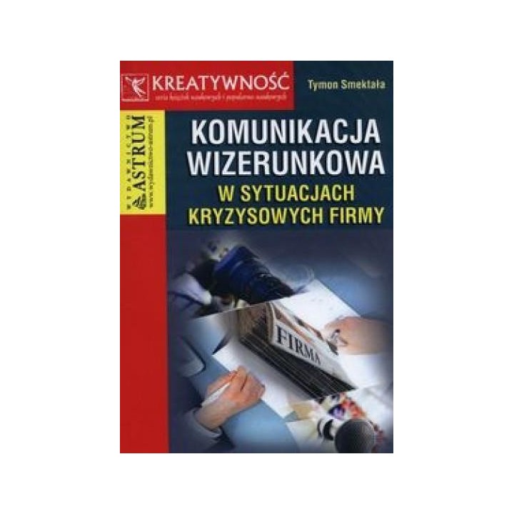 Komunikacja wizerunkowa w sytuacjach...