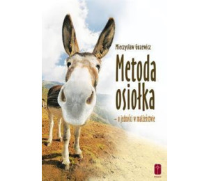 Metoda osiołka - o jedności w małżeństwie