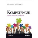 Kompetencje. Aspekty teoretyczne i praktyczne