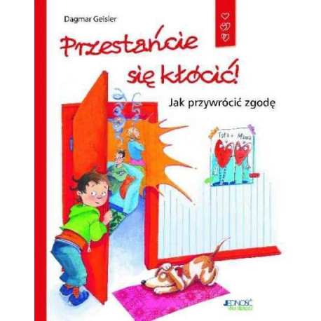 Przestańcie się kłócić! Jak przywrócić zgodę