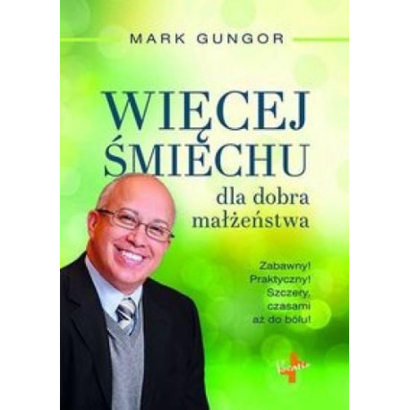 Więcej Śmiechu dla dobra małżeństwa