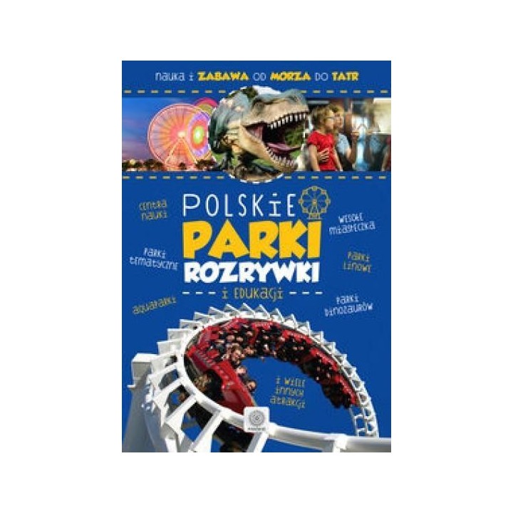 Polskie parki rozrywki