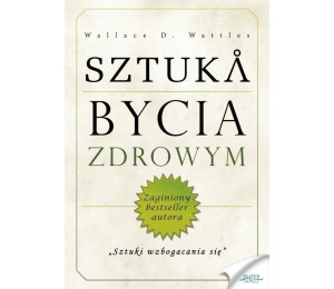 Sztuka bycia zdrowym