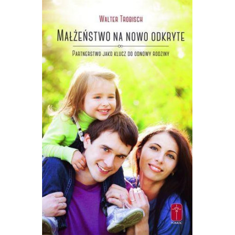 Małżeństwo na nowo odkryte