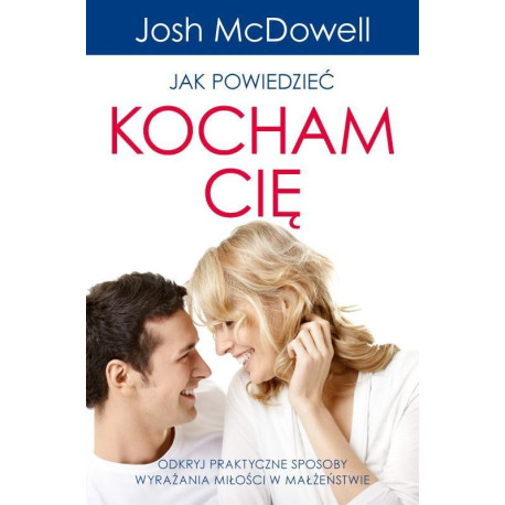 Jak powiedzieć: Kocham Cię