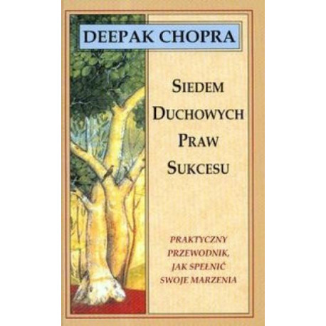 Siedem duchowych praw sukcesu