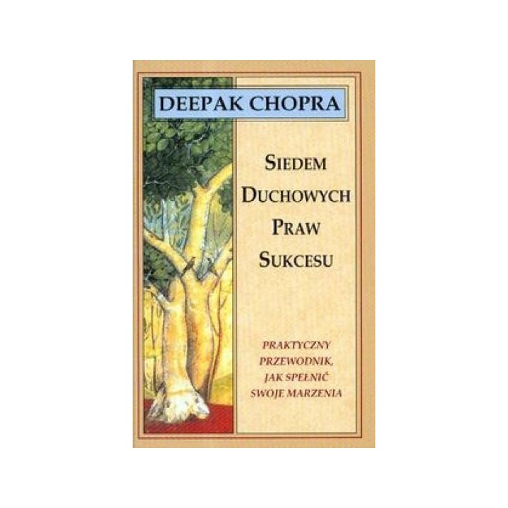 Siedem duchowych praw sukcesu