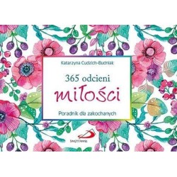 365 odcieni miłości. Poradnik dla zakochanych