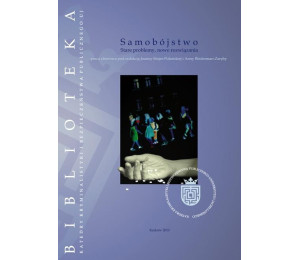 Samobójstwo. Stare problemy, nowe rozwiązania