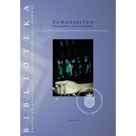 Samobójstwo. Stare problemy, nowe rozwiązania