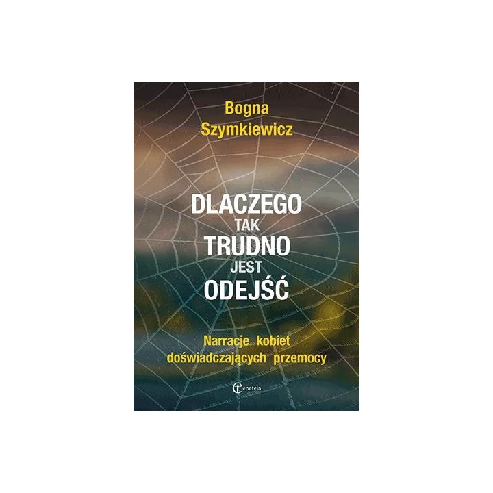 Dlaczego tak trudno jest odejść