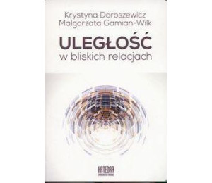 Uległość w bliskich relacjach