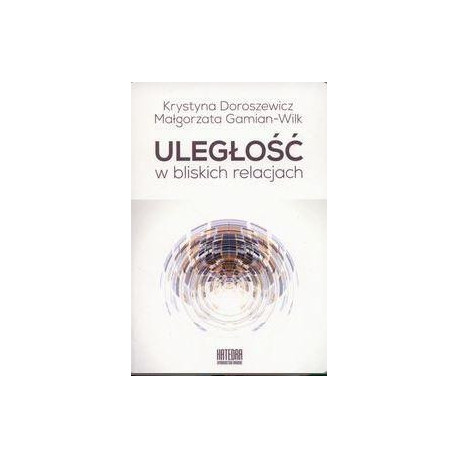 Uległość w bliskich relacjach