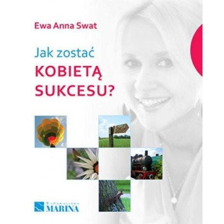 Jak zostać kobietą sukcesu?