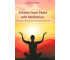 Achieve Inner Peace with Meditation