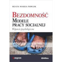 Bezdomność. Modele pracy socjalnej