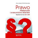 Prawo medyczne i orzecznictwo lekarskie
