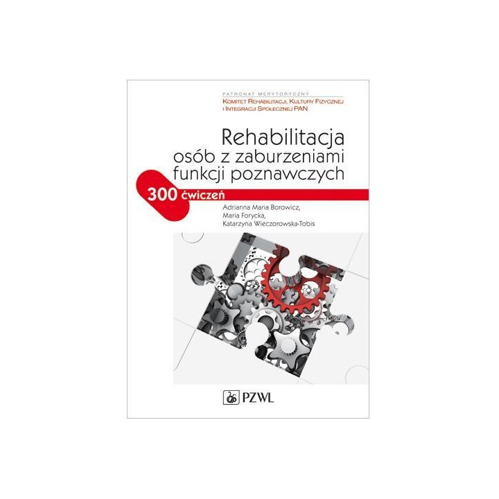 Rehabilitacja osób z zaburzeniami funkcji ... PZWL