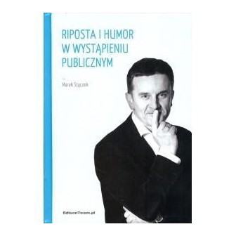Riposta i humor w wystąpieniu publicznym