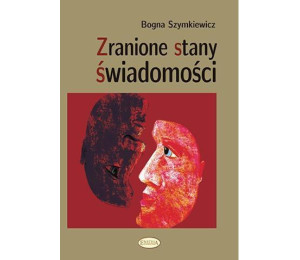 Zranione stany świadomości