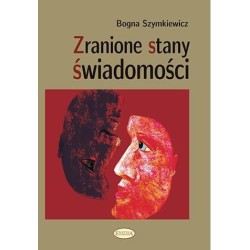 Zranione stany świadomości