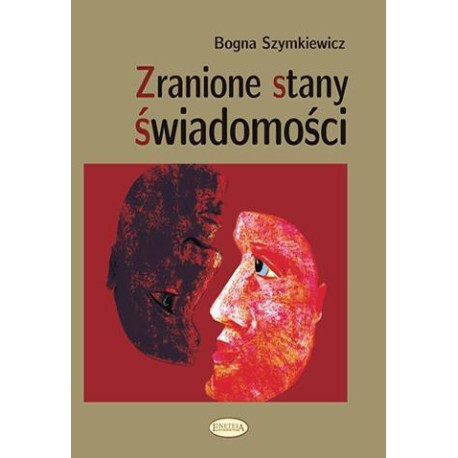 Zranione stany świadomości