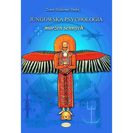Jungowska psychologia marzeń sennych