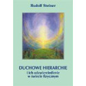 Duchowe hierarchie i ich odzwierciedlenie ....