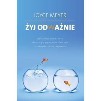 Żyj odważnie