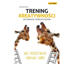 Trening kreatywności