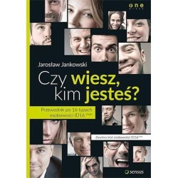 Czy wiesz, kim jesteś? Przewodnik po 16 typach ...
