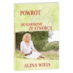 Powrót kobiety do harmonii ze Stwórcą