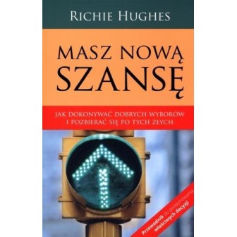 Masz nową szansę