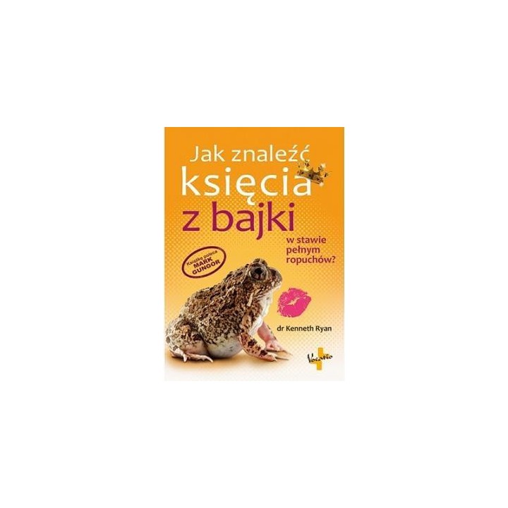 Jak znaleźć księcia z bajki w stawie pełnym ...