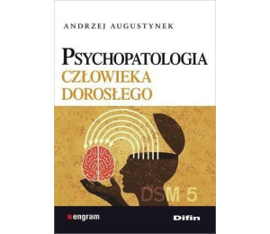 Psychopatologia człowieka dorosłego
