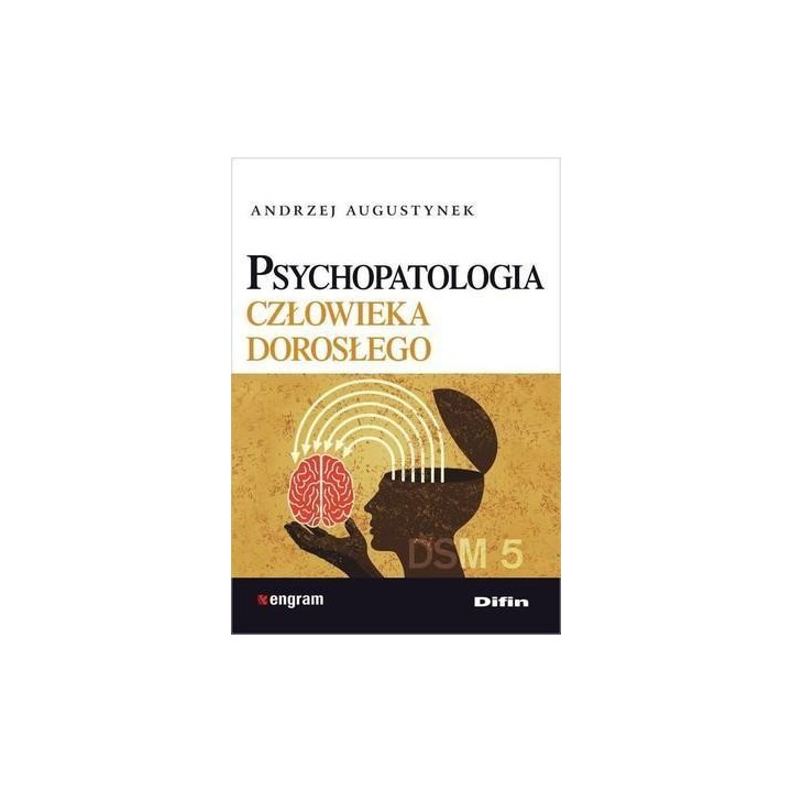 Psychopatologia człowieka dorosłego