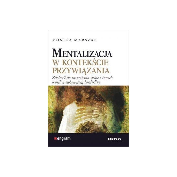 Mentalizacja w kontekście przywiązania