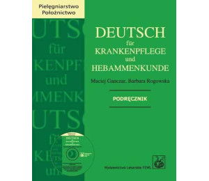 Deutsch fr Krankenpflege und Hebammenkunde