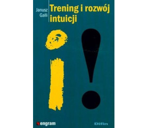 Trening i rozwój intuicji